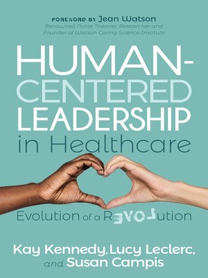 cover image of Human-Centered Leadership in Healthcare